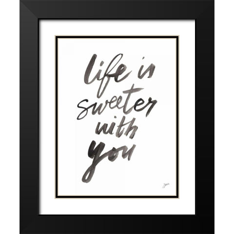 Life is Sweeter Black Modern Wood Framed Art Print with Double Matting by Panganiban, Karyn