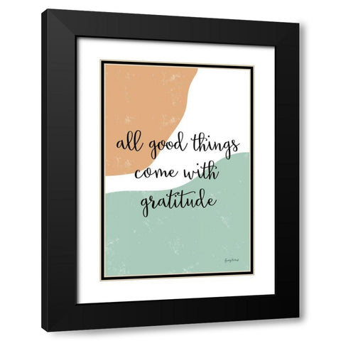 All Good Things Black Modern Wood Framed Art Print with Double Matting by Thorns, Becky