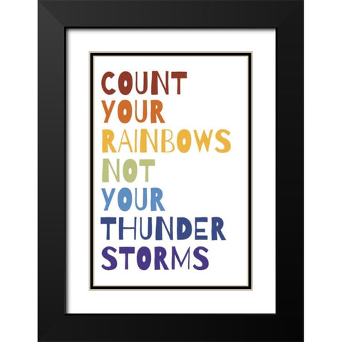 Count Your Rainbows Warm Black Modern Wood Framed Art Print with Double Matting by Wild Apple Portfolio