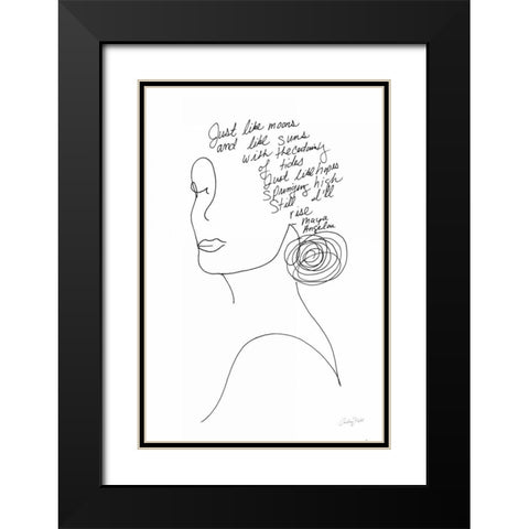 Still I Will Rise Black Modern Wood Framed Art Print with Double Matting by Prahl, Courtney