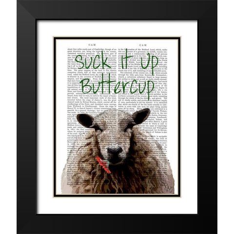 Suck It Up Buttercup Black Modern Wood Framed Art Print with Double Matting by Fab Funky