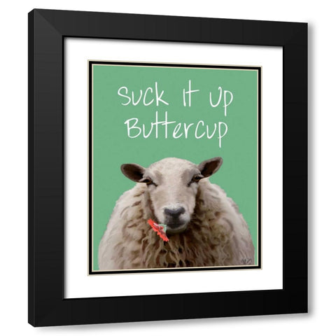 Suck It Up Buttercup Sheep Print Black Modern Wood Framed Art Print with Double Matting by Fab Funky