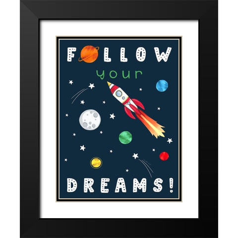 Follow Your Dreams Black Modern Wood Framed Art Print with Double Matting by Tyndall, Elizabeth