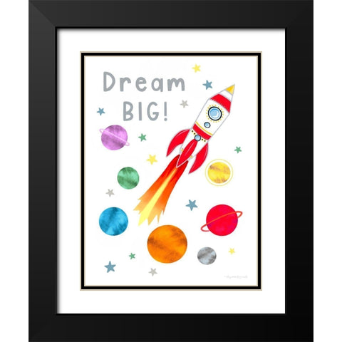 Dream Big Black Modern Wood Framed Art Print with Double Matting by Tyndall, Elizabeth