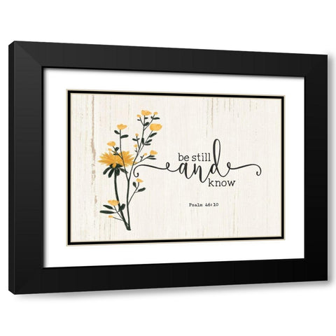Be Still and Know Black Modern Wood Framed Art Print with Double Matting by Moulton, Jo