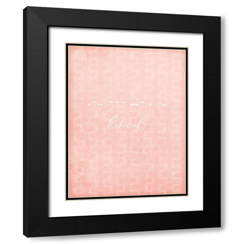 Loved Black Modern Wood Framed Art Print with Double Matting by Pugh, Jennifer