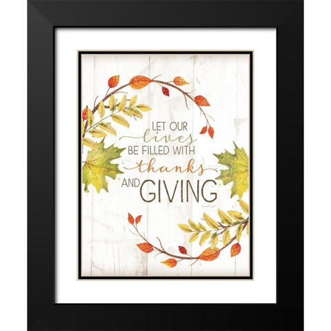 Let Our Lives Be Filled Black Modern Wood Framed Art Print with Double Matting by Pugh, Jennifer