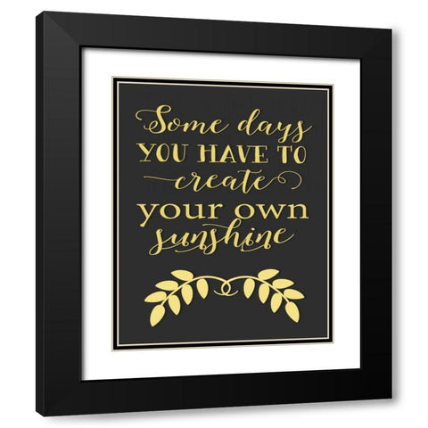 Create Your Own Sunshine Black Modern Wood Framed Art Print with Double Matting by Moss, Tara