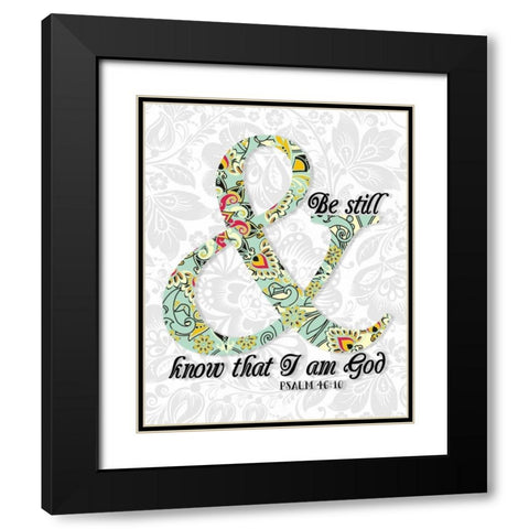 Be Still Psalm Black Modern Wood Framed Art Print with Double Matting by Moss, Tara