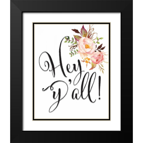 Hey Yall Flowers Black Modern Wood Framed Art Print with Double Matting by Moss, Tara
