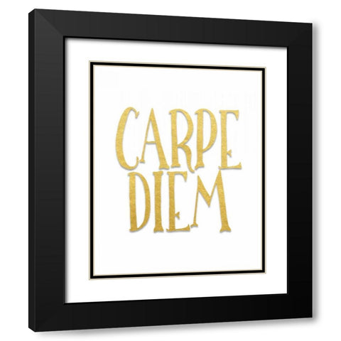 Carpe Diem Black Modern Wood Framed Art Print with Double Matting by Moss, Tara