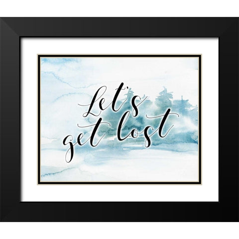 Lets Get Lost Black Modern Wood Framed Art Print with Double Matting by Moss, Tara