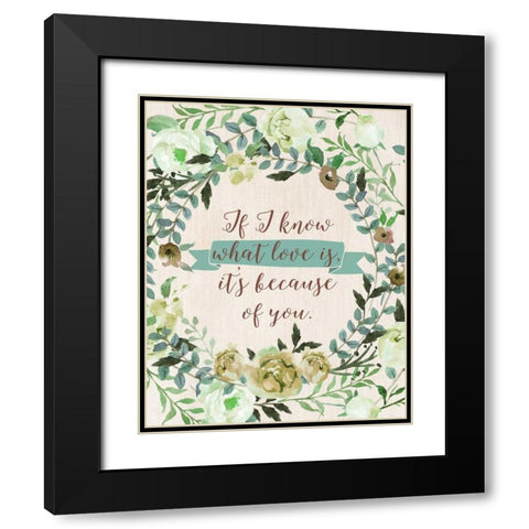 Mom Because of You Black Modern Wood Framed Art Print with Double Matting by Moss, Tara