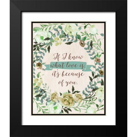 Mom Because of You Black Modern Wood Framed Art Print with Double Matting by Moss, Tara