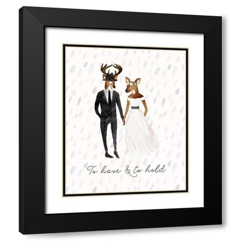 To Have and to Hold Black Modern Wood Framed Art Print with Double Matting by Moss, Tara
