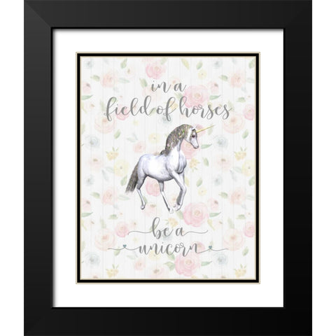 Be a Unicorn Floral Black Modern Wood Framed Art Print with Double Matting by Moss, Tara