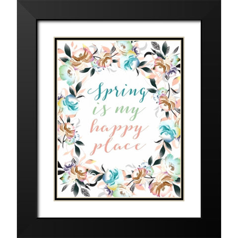 Spring is My Happy Place Black Modern Wood Framed Art Print with Double Matting by Moss, Tara