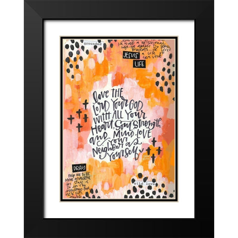Love the Lord Black Modern Wood Framed Art Print with Double Matting by Wieners, Valerie