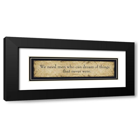 We Need Men Black Modern Wood Framed Art Print with Double Matting by Marrott, Stephanie