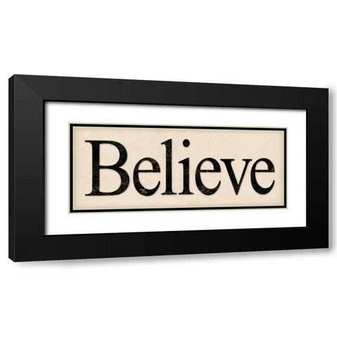 Believe Black Modern Wood Framed Art Print with Double Matting by Marrott, Stephanie