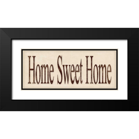 Home Sweet Home Black Modern Wood Framed Art Print with Double Matting by Marrott, Stephanie
