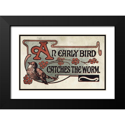 An Early Bird Catches The Worm Black Modern Wood Framed Art Print with Double Matting by Unknown