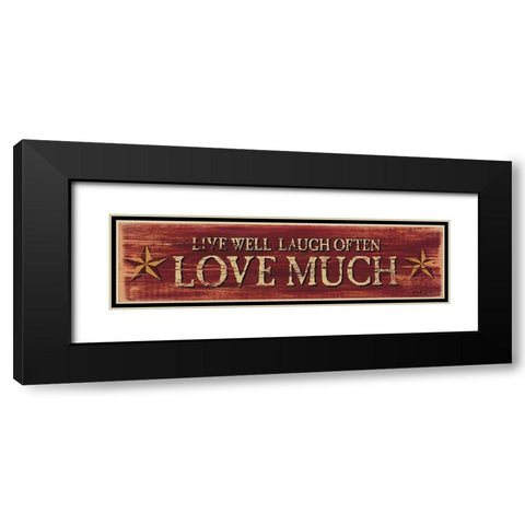 Live Well Laugh Often Black Modern Wood Framed Art Print with Double Matting by Jacobs, Billy