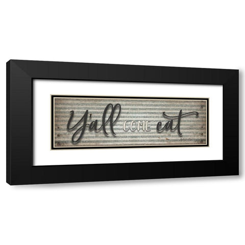 Yall Come Eat Black Modern Wood Framed Art Print with Double Matting by Boyer, Susie