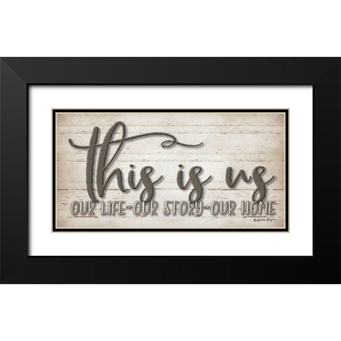 This is Us Black Modern Wood Framed Art Print with Double Matting by Boyer, Susie