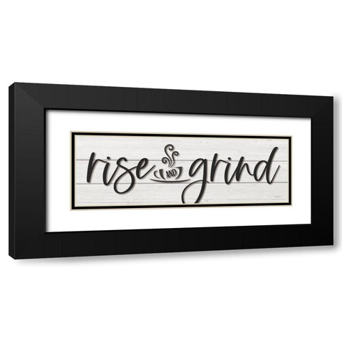 Rise and Grind Black Modern Wood Framed Art Print with Double Matting by Boyer, Susie