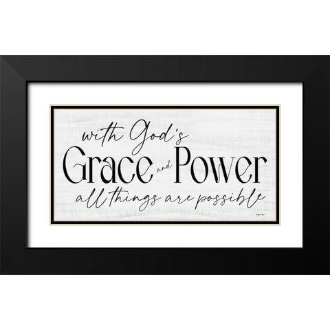 Gods Grace and Power Black Modern Wood Framed Art Print with Double Matting by Boyer, Susie