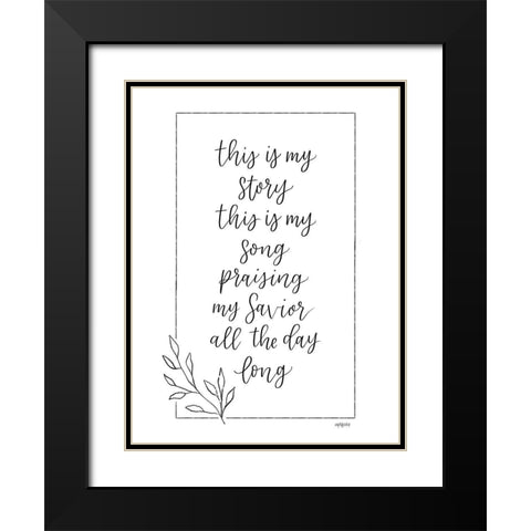 Praising My Savior Black Modern Wood Framed Art Print with Double Matting by Imperfect Dust