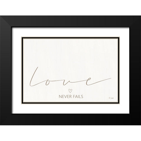 Love Never Fails Black Modern Wood Framed Art Print with Double Matting by Jaxn Blvd.