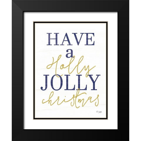 Holly Jolly Christmas Black Modern Wood Framed Art Print with Double Matting by Jaxn Blvd.