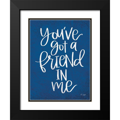 Youve Got A Friend Black Modern Wood Framed Art Print with Double Matting by Jaxn Blvd.