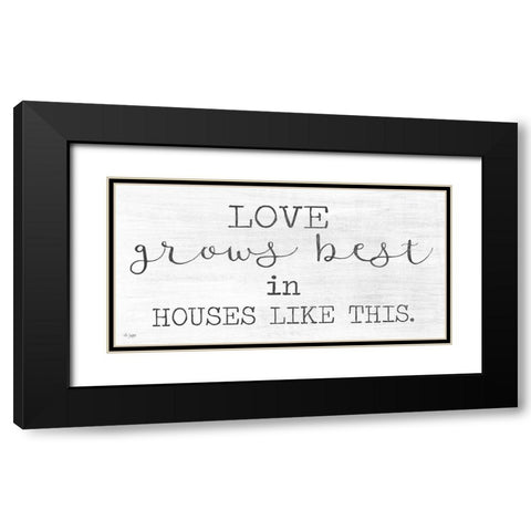 Love Grows Best Black Modern Wood Framed Art Print with Double Matting by Jaxn Blvd.