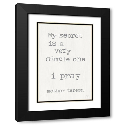 I Pray Black Modern Wood Framed Art Print with Double Matting by Jaxn Blvd.