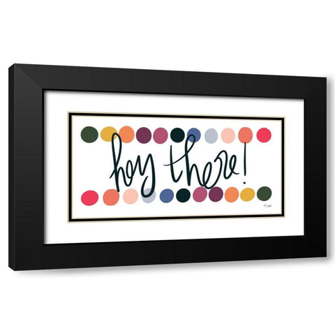 Rainbow Hey There Black Modern Wood Framed Art Print with Double Matting by Jaxn Blvd.