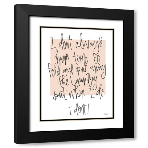 Time for Laundry Black Modern Wood Framed Art Print with Double Matting by Jaxn Blvd.