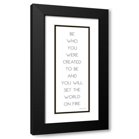 Be Who You Were Created to Be Black Modern Wood Framed Art Print with Double Matting by Ball, Susan