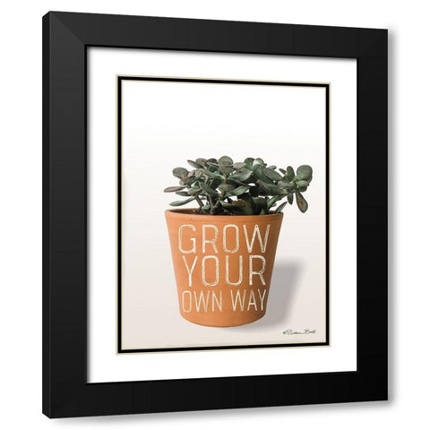 Succulent Grow Your Own Way Black Modern Wood Framed Art Print with Double Matting by Ball, Susan