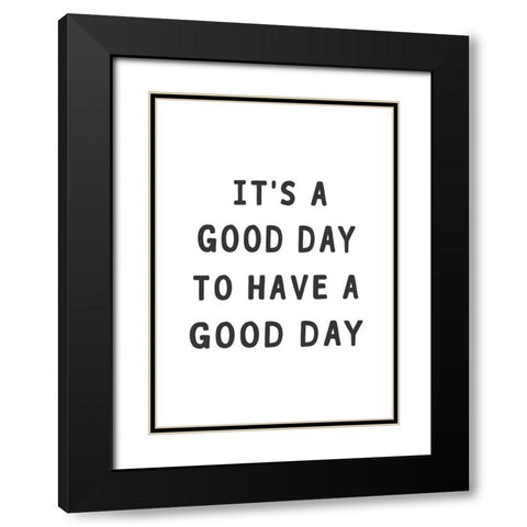 Good Day Black Modern Wood Framed Art Print with Double Matting by Pienaar, Kathrin