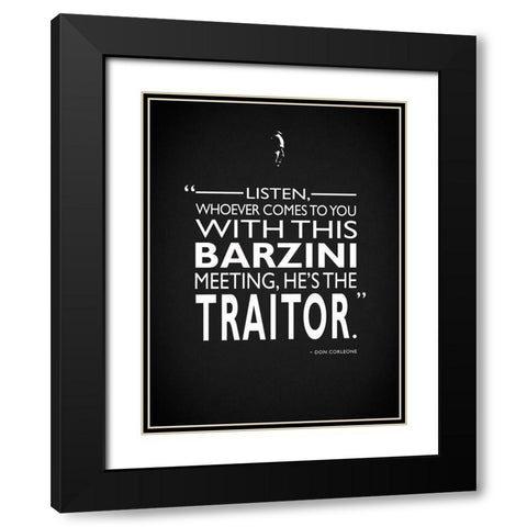 Godfather Barzini Traitor Black Modern Wood Framed Art Print with Double Matting by Rogan, Mark