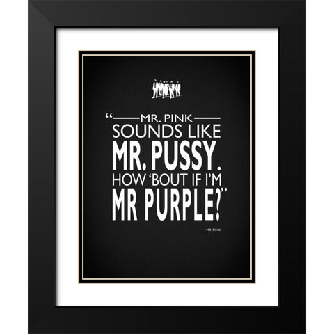 Reservoir Dogs Mr Pink Black Modern Wood Framed Art Print with Double Matting by Rogan, Mark