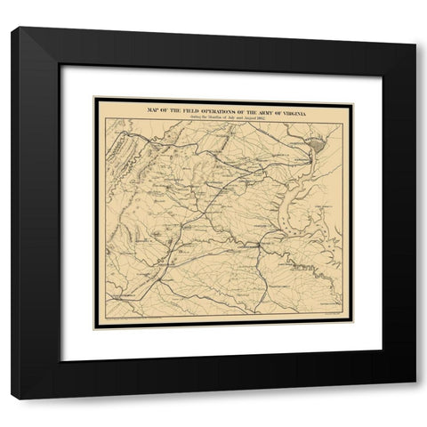 Field of Operations Virginia - Pope 1866 Black Modern Wood Framed Art Print with Double Matting by Pope