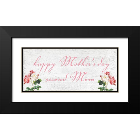 Second Mom Black Modern Wood Framed Art Print with Double Matting by Phillip, Jamie