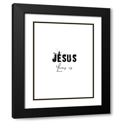 Jesus Love Black Modern Wood Framed Art Print with Double Matting by Phillip, Jamie