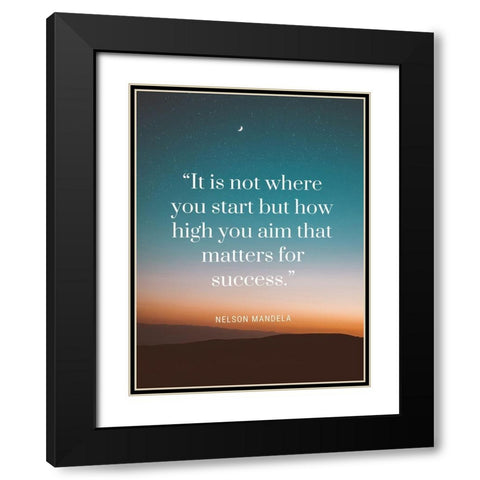 Nelson Mandela Quote: Matters for Success Black Modern Wood Framed Art Print with Double Matting by ArtsyQuotes