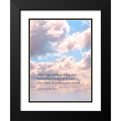 Leonardo Da Vinci Quote: Marriage Black Modern Wood Framed Art Print with Double Matting by ArtsyQuotes