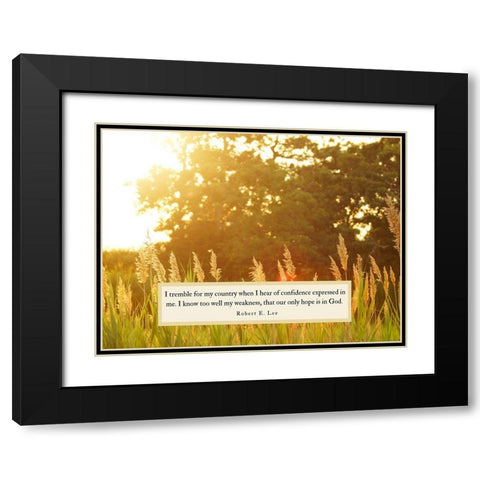 Robert E. Lee Quote: Confidence Expressed Black Modern Wood Framed Art Print with Double Matting by ArtsyQuotes